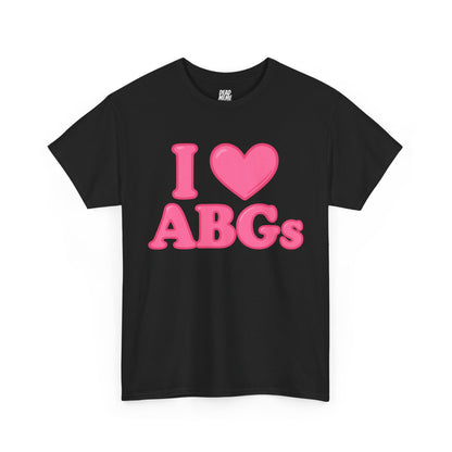 I love ABG's