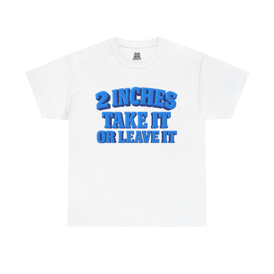 2 Inches